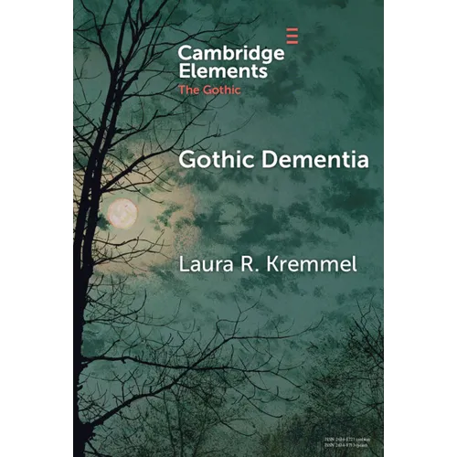 Gothic Dementia - Hardcover