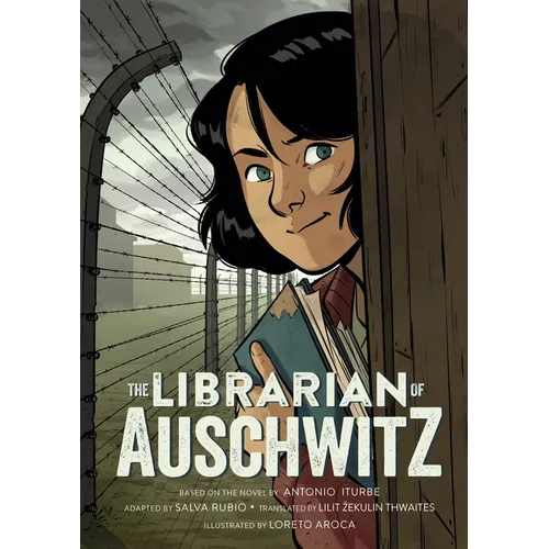 The Librarian of Auschwitz: The Graphic Novel - Hardcover