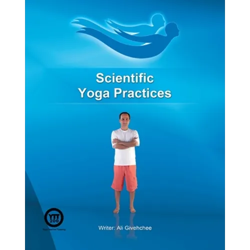 Scientific Yoga Practices - Paperback