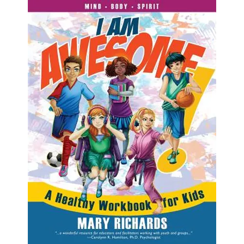 I Am Awesome!: A Healthy Workbook for Kids - Paperback