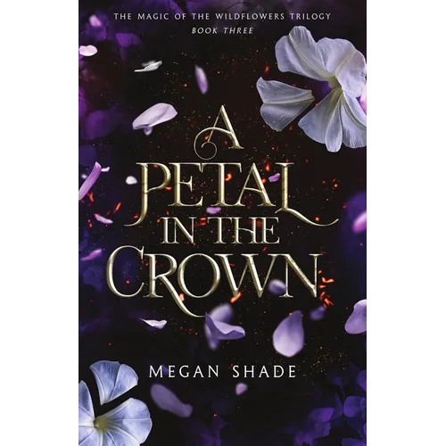 A Petal in the Crown - Paperback