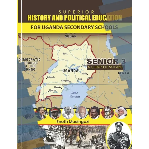 Superior History and Political Education: Senior Three - Paperback