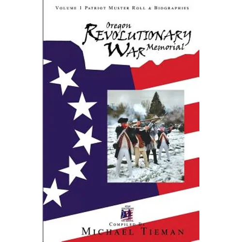 Oregon Revolutionary War Memorial - Paperback
