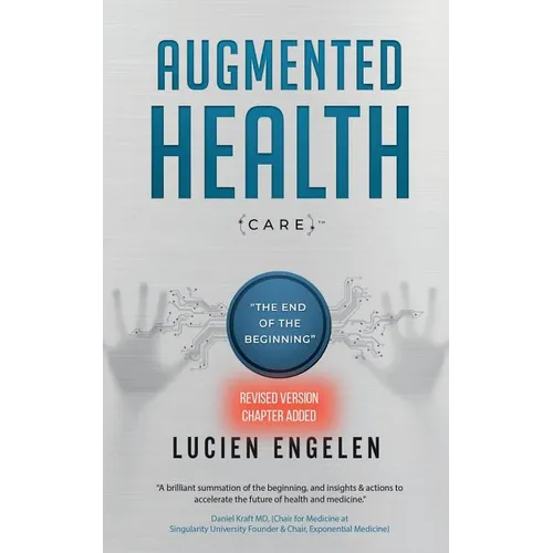 Augmented Health(care)(TM): 