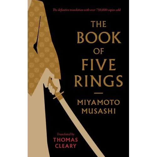 The Book of Five Rings: Including the Book of Family Traditions on the Art of War by Yagyu Munenori - Paperback