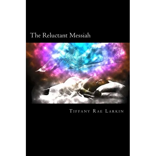 The Reluctant Messiah - Paperback