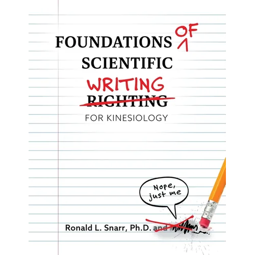 Foundations of Scientific Writing for Kinesiology - Paperback