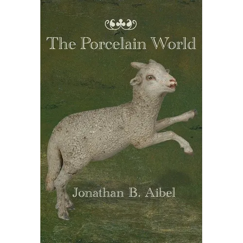 The Porcelain World - Paperback