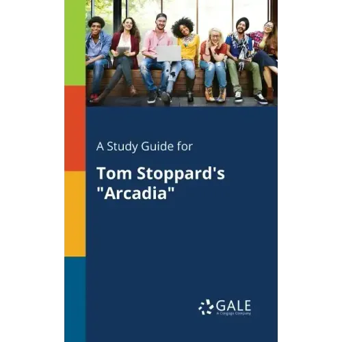 A Study Guide for Tom Stoppard's 