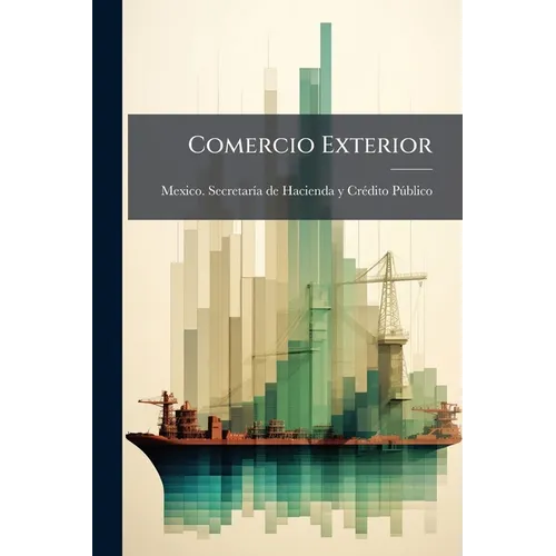 Comercio Exterior: Año Fiscal De - Paperback