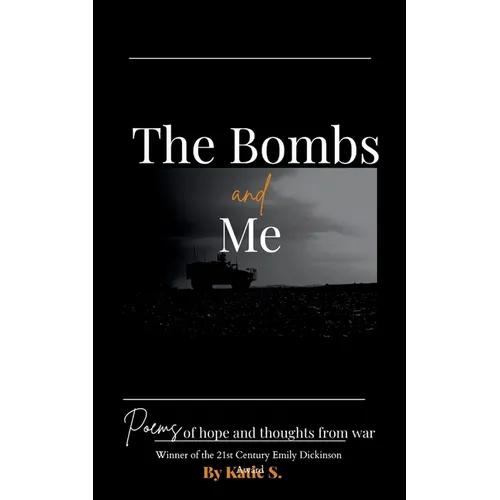 The Bombs and Me - Paperback