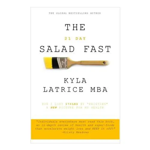 The 21 Day Salad Fast (Healthily Eat Your Way Thin) - Hardcover