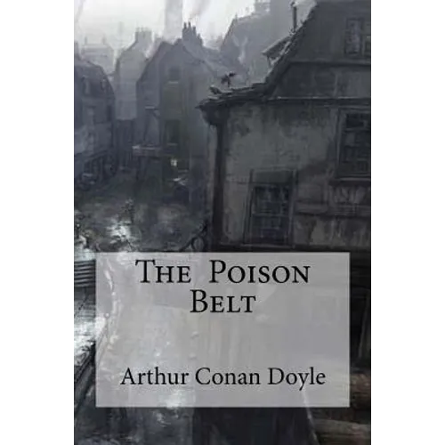 The Poison Belt - Paperback