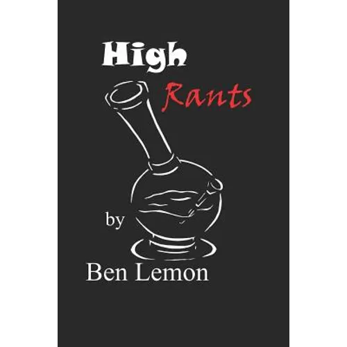 High Rants - Paperback
