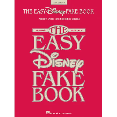 The Easy Disney Fake Book: 100 Songs in the Key of C - Paperback