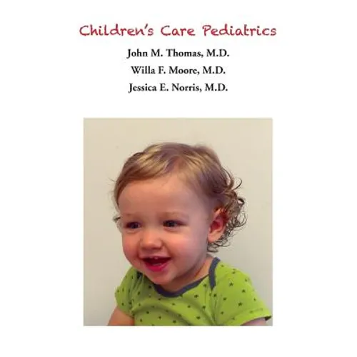 Children's Care Pediatrics - Caring For Your Baby - Paperback