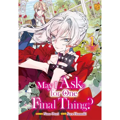 May I Ask for One Final Thing?, Vol 1 - Paperback