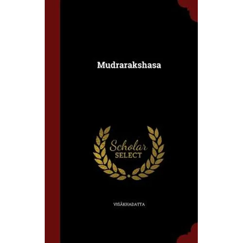 Mudrarakshasa - Hardcover
