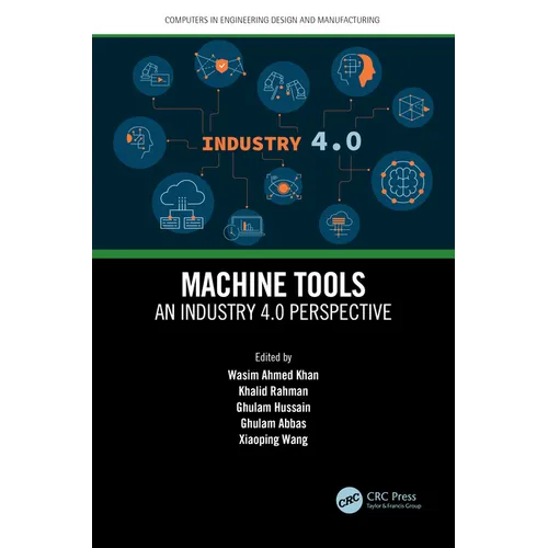 Machine Tools: An Industry 4.0 Perspective - Paperback