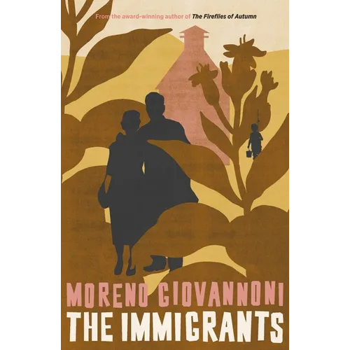 The Immigrants: Fabula Mirabilis, or A Wonderful Story - Paperback