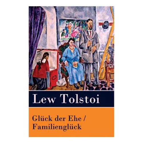 Glück der Ehe / Familienglück - Paperback