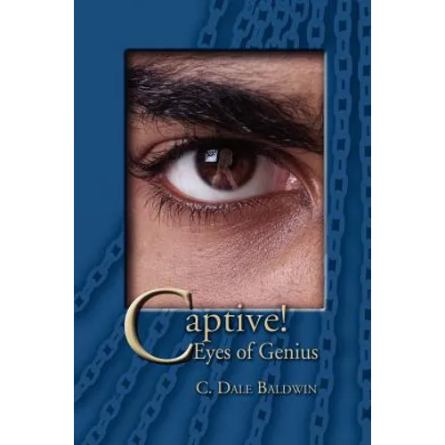 Captive!: Eyes of Genius - Paperback