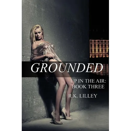 Grounded - Paperback