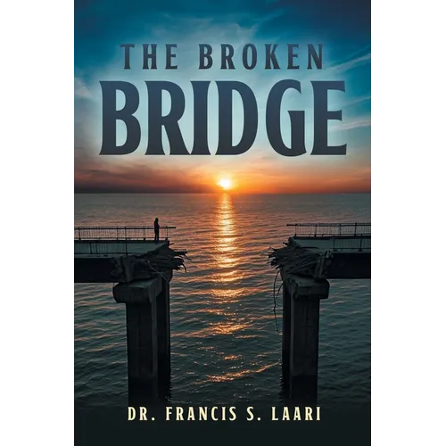 The Broken Bridge - Paperback