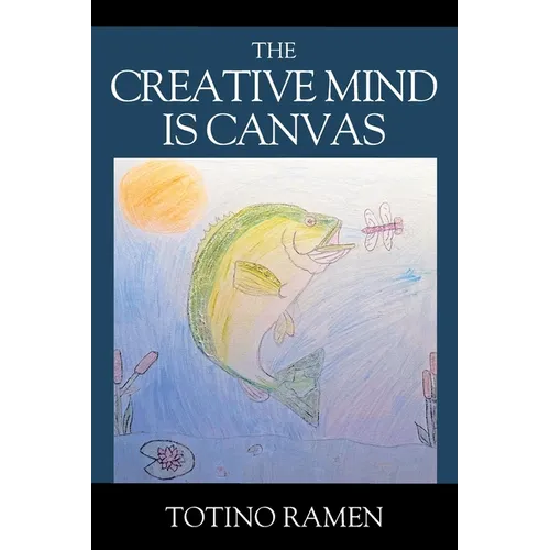 The Creative Mind is Canvas - Paperback