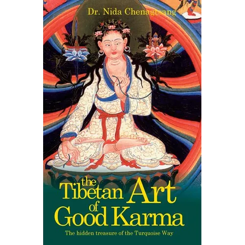 The Tibetan Art of Good Karma - Paperback