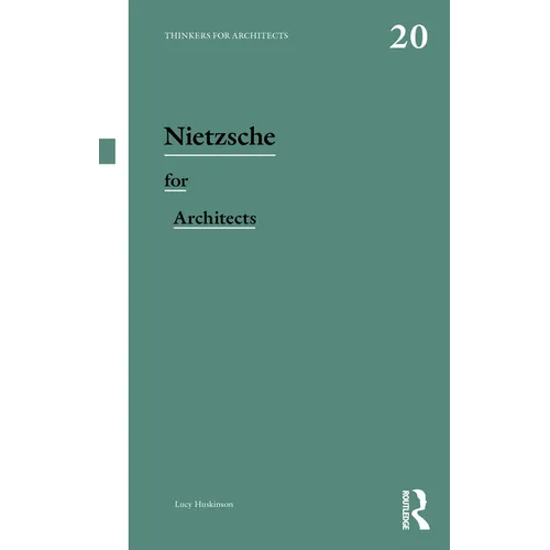 Nietzsche for Architects - Paperback