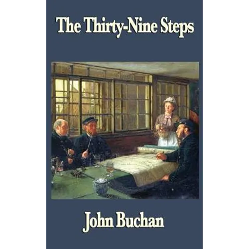 The Thirty-Nine Steps - Hardcover