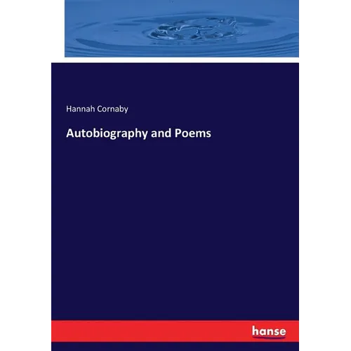Autobiography and Poems - Paperback