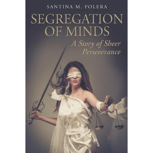 Segregation of Minds: A Story of Sheer Perseverance