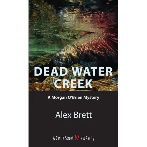 Dead Water Creek - Paperback