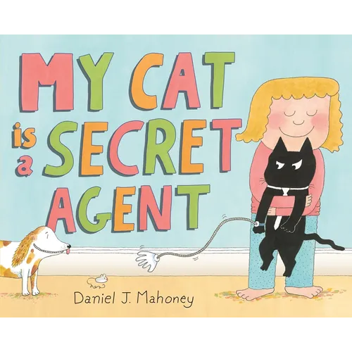 My Cat Is a Secret Agent