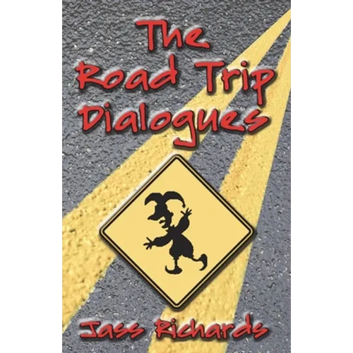 The Road Trip Dialogues - Paperback