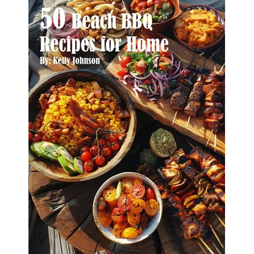 50 Beach BBQ Recipes for Home - Paperback
