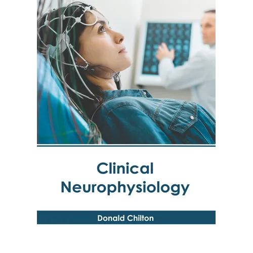 Clinical Neurophysiology - Hardcover