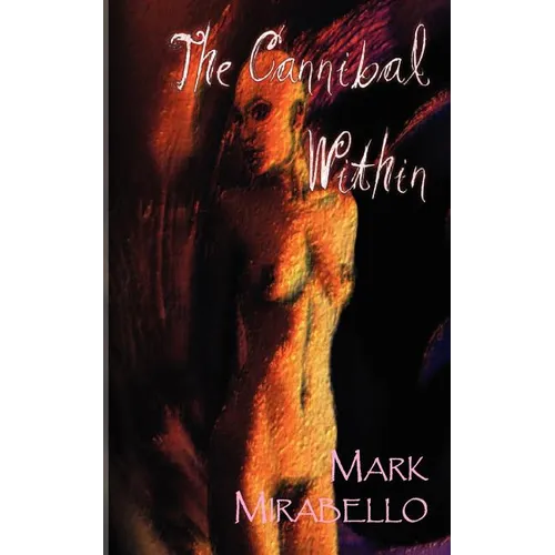 The Cannibal Within - Paperback