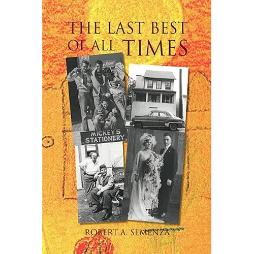 The Last Best of All Times - Paperback
