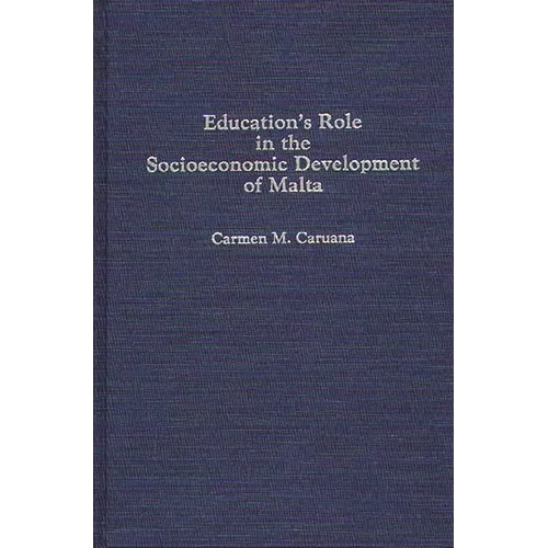Education's Role in the Socioeconomic Development of Malta
