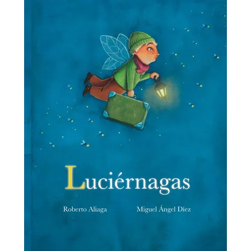 Luciérnagas (Fireflies) - Hardcover