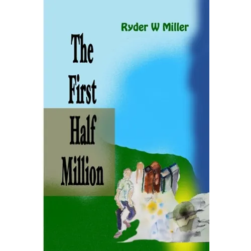 The First Half Million - Paperback