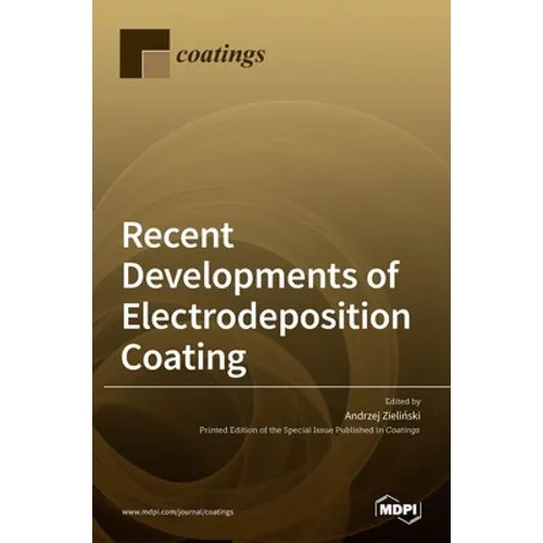 Recent Developments of Electrodeposition Coating - Hardcover