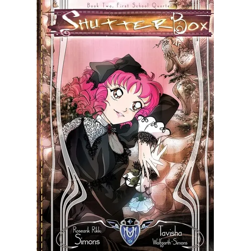 ShutterBox Book Two, First School Quarter - Paperback