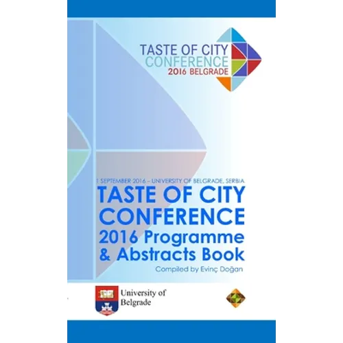 Taste of City Conference 2016 Programme & Abstracts Book - Paperback