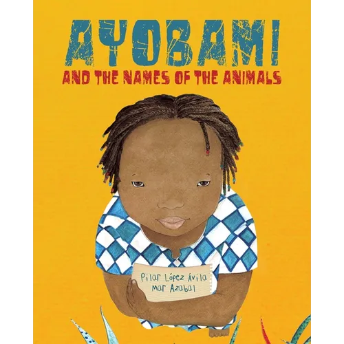 Ayobami and the Names of the Animals - Paperback