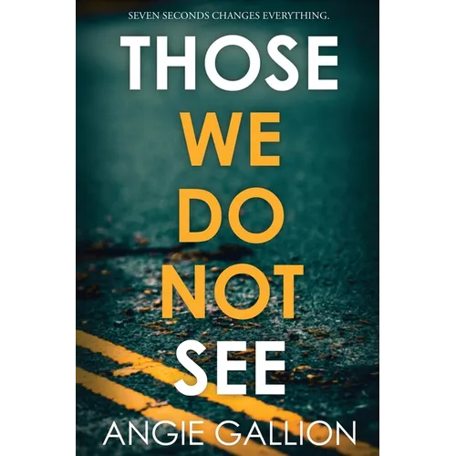 Those We Do Not See - Paperback