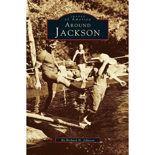 Around Jackson - Hardcover